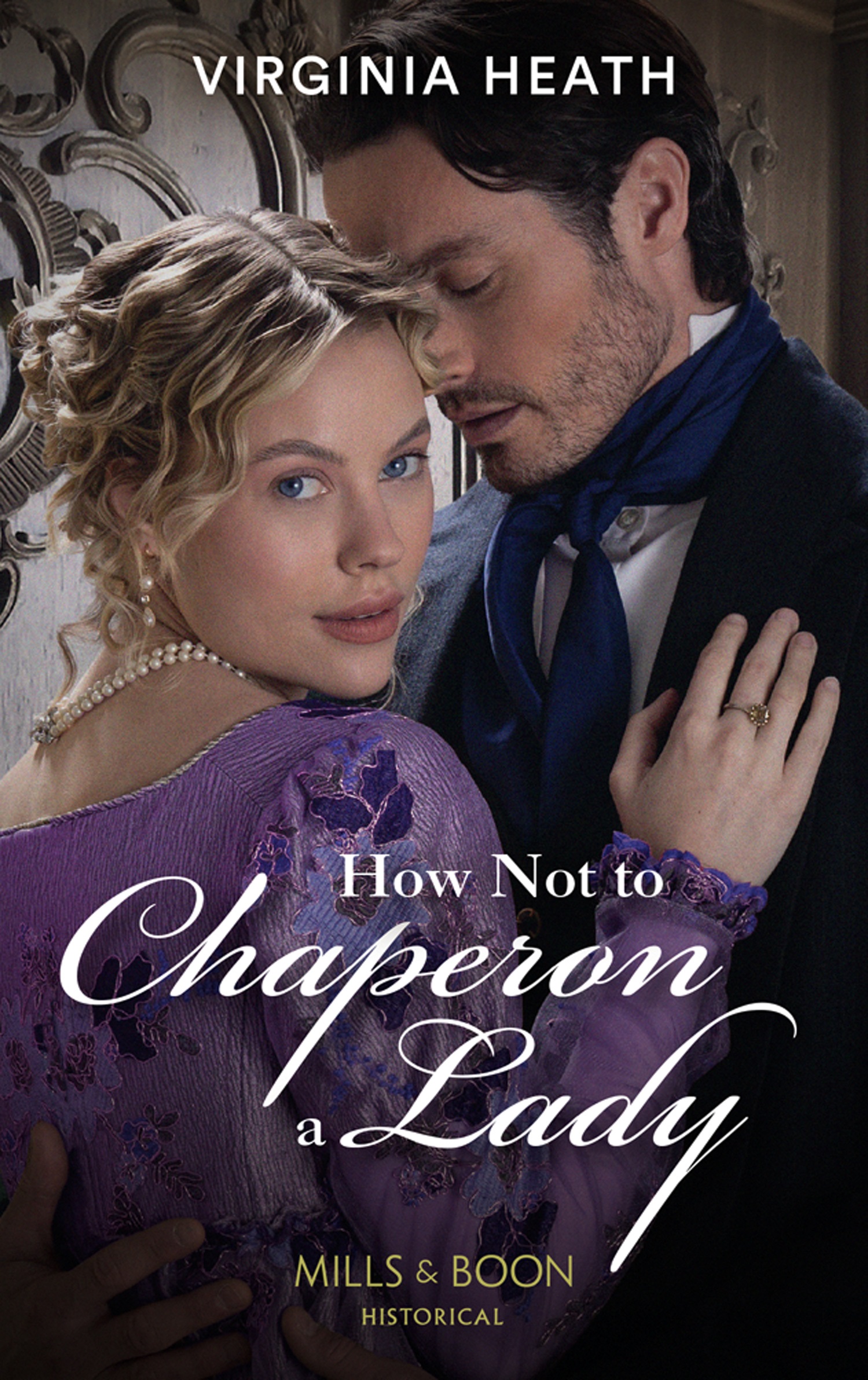 How Not to Chaperon a Lady